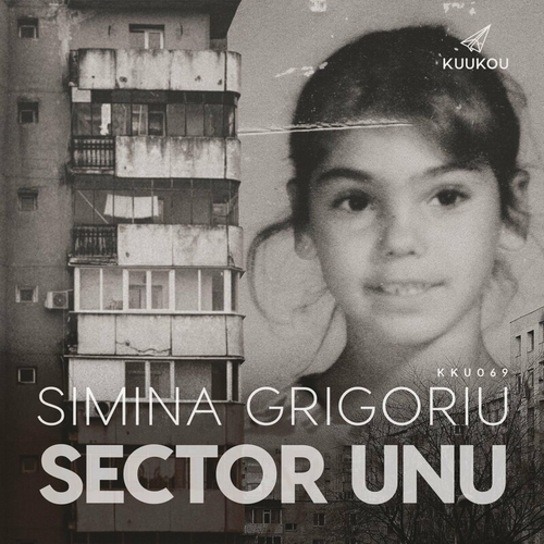 Simina Grigoriu - Sector Unu [KKU069]